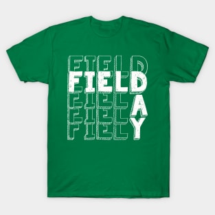 Field Day 2022 For school teachers kids and family green T-Shirt